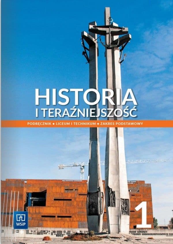 Historia i teraźniejszość 1 Podręcznik liceum i technikum. Zakres podstawowy img